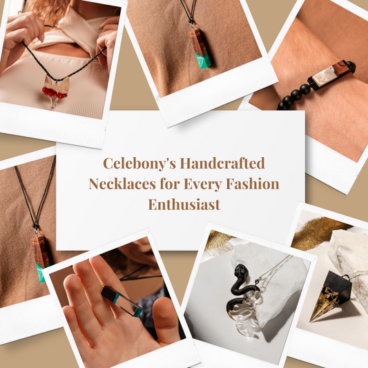 Ethereal Elegance: Celebony's Handcrafted Necklaces for Every Fashion Enthusiast